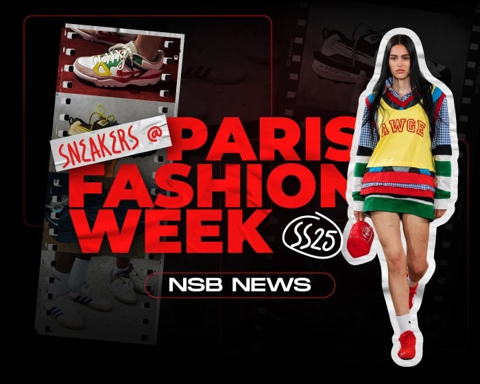 Paris Fashion Week SS25 sneakers NSB