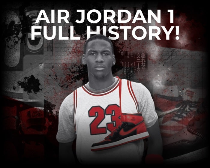 Air Jordan 1 Full History NSB