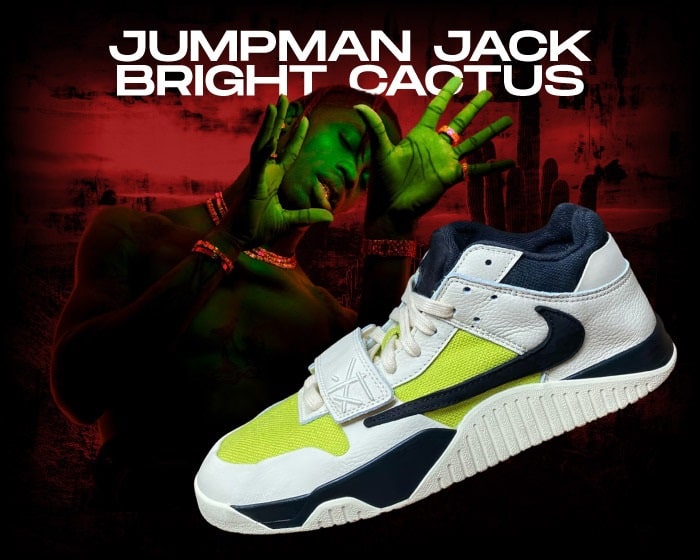 Travis Scott Jumpman Jack Bright Cactus NSB