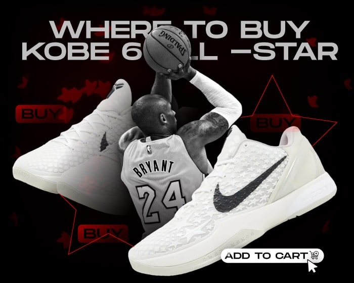 Where to buy Kobe 6 All Star 2.0 NSB